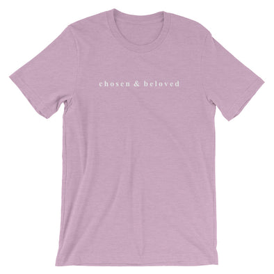 Chosen & Beloved - Short-Sleeve T-Shirt