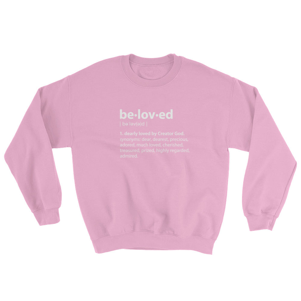 Beloved Definition - Comfy Sweatshirt –