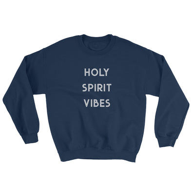 Holy Spirit Vibes - Comfy Sweatshirt