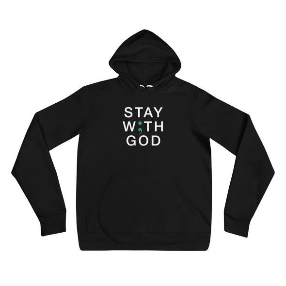 Semicolon Stay With God - Ultra Soft Unisex Hoodie